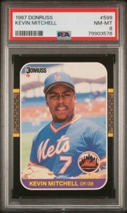 1987 DONRUSS #599 KEVIN MITCHELL RC METS PSA 9