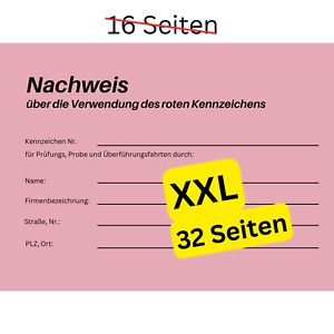 Fahrtenbuch Rote Kennzeichen 07 - Nachweis Probefahrt - XXL 32 Seiten