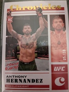 2023 Panini UFC Chronicles RC Gold Lettering Anthony Hernandez No. 83 5/10