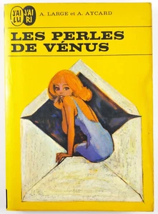 Les Perles de Venus Alexis Large Albert Aycard Ich habe gelesen Ich habe gelacht 1966 - Bild 1 von 2