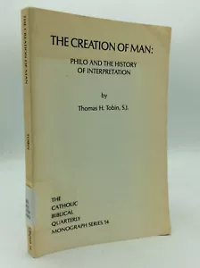 THE CREATION OF MAN - Thomas H. Tobin - 1983 - Catholic Biblical Quarterly - Foto 1 di 6