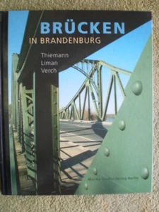 Brücken in Brandenburg - Potsdam Rathenow Autobahnbrücken Eisenbahnbrücken - Bild 1 von 10