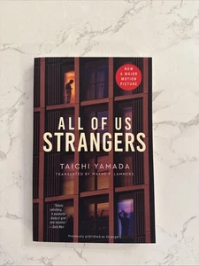 All of Us Strangers [Movie Tie-In] : A Novel by Taichi Yamada (2024, Trade... - Imagen 1 de 12