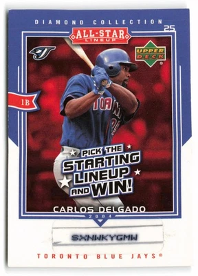 2004 Upper Deck #AS-CD Carlos Delgado Star Lineup Blue Jays - Image 1 of 2