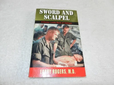 VIETNAM 1967-68  1st division & 71st Evac.  Doctor memoir   "SWORD AND SCAPEL" Foto 1 de 4