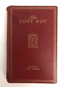 The Lost Boy - Henry Van Dyke - 1914 G.O. First Edition Red Cover - *Read* - Picture 1 of 14