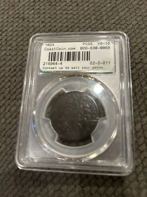 1803  Large  1 Cent, Small Date, Sm Frac VG-10 PCGS - Image 1 of 2