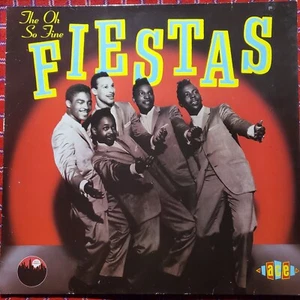 The Fiestas – The Oh So Fine Fiestas - 50s/60s Doo Wop/R'n'B - VG+/VG+ - Picture 1 of 5
