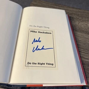 Mike Huckabee Signed Book - Do The Right Thing - HC 1st Ed - Bookplate Arkansas - Picture 1 of 4