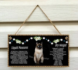 SIAMESE CAT Wooden Sign - Handy Kitchen Conversion Chart *Dry & Liquid Measures - Picture 1 of 2