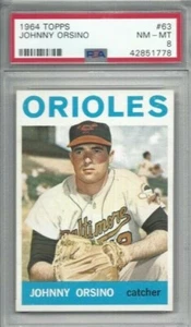 1964 tarjeta de béisbol Topps #63 de Johnny Orsino, Orioles de Baltimore clasificación PSA 8 - Imagen 1 de 1