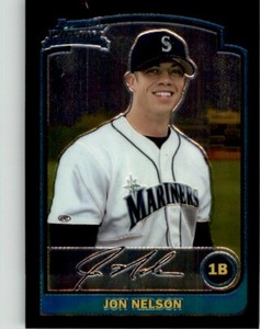 2003 BOWMAN CHROME - RC #269 JON NELSON SEATTLE MARINERS