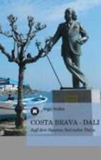 Ingo Holke | COSTA BRAVA - DALI | Taschenbuch | Deutsch (2012) | Paperback