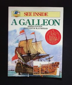 See Inside A Galleon Armada Edition Series Editor R.J. Unstead – Kingfisher PB - Picture 1 of 5
