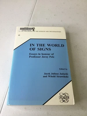 In the World of Signs. Jadacki, Jacek Juliusz. TPB, X-Library - Image 1 of 4