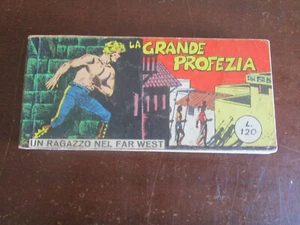 UN RAGAZZO NEL FAR WEST RACCOLTINA STRISCIA N.38 LA GRANDE PROFEZIA 1963 - Imagen 1 de 5