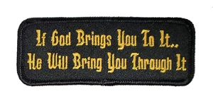 IF GOD BRING YOU TO IT PATCH - Bild 1 von 1