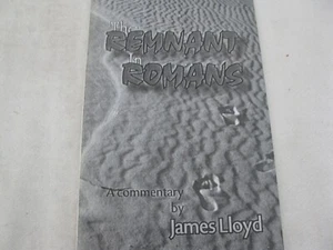 The Remnant In Romans by James Lloyd - Picture 1 of 7