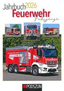 Jahrbuch 2026: Feuerwehr-Fahrzeuge MAN/Scania/Iveco/LKW/Feuerwehrfahrzeuge/Fotos - Bild 1 von 3
