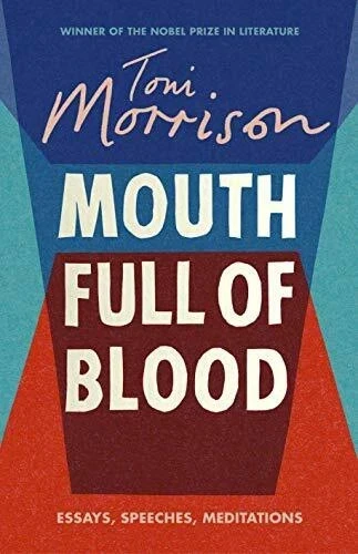 Mouth Full of Blood: Essays, Speeches, Meditations by Morrison, Toni - GOOD Foto 1 de 1