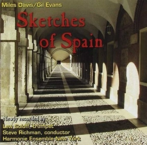 CD: MILES DAVIS/GIL EVANS Sketches Of Spain STILL SEALED New! Foto 1 de 1