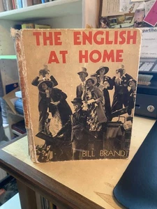 Mortimer intro The English at Home: 63 Photographs by Bill Brandt 1936 Poor 1st - Bild 1 von 1