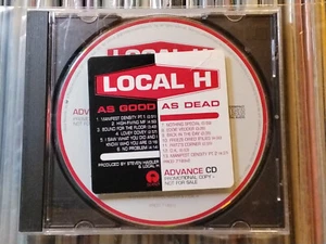 LOCAL H ADVANCE CD AS GOOD AS DEAD 1996 HYPE STICKER PROMO INDIE ROCK GRUNGE - Imagen 1 de 3