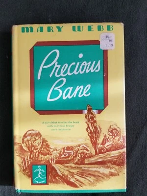 Precious Bane by Mary Webb ~ Modern Library clothbound  Hardcover/Jacket - Image 1 of 4