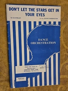 VINTAGE SHEET MUSIC ORCHESTRA 1952 Don't Let the Stars Get in Your Eyes - Willet - Picture 1 of 8