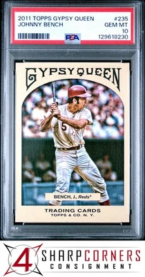 2011 TOPPS GYPSY QUEEN #235 JOHNNY BENCH HOF POP 3 PSA 10 - Image 1 of 3