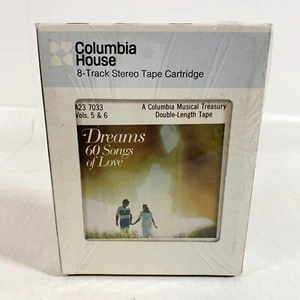 [NEW SEALED] Columbia House - Dreams 60 Songs of Love Vol. 5 & 6 (8 Track) - Picture 1 of 3