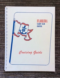 RARE Florida Yacht Club Council Cruising Guide: Tides Weather Controlling Depth - Imagen 1 de 7