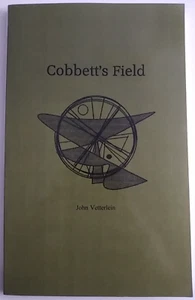Cobbett's Field von John Vetterlein SIGNIERTES Taschenbuch, 2007 - Bild 1 von 5