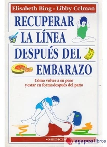 RECUPERAR LA LÍNEA DESPUÉS DEL EMBARAZO. NUEVO. ENVÍO URGENTE (Agapea) - Imagen 1 de 1