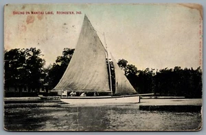 Postcard Rochester IN c1910 Sailing on Manitau Lake Sailboat Lake Manitou CDS - Picture 1 of 2