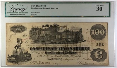 1862 $100 Confederate States of America T-39 LEGACY VF 30. Interest Paid Stamps! - Image 1 of 2