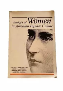 Images of Women in American Popular Culture by Angela Dorenkamp Arlene Vadum - Picture 1 of 3