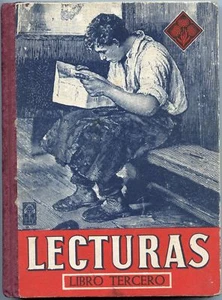 LECTURAS LIBRO TERCER Vintage School Book Libro Texto Colegio 1943, 288 Pages VG - Picture 1 of 5