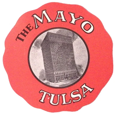 Etiqueta de equipaje de hotel The Mayo Hotel Tulsa OK de la década de 1930 3,5" Foto 1 de 2