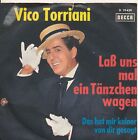 La Uns Mal Ein Tanzchen Wagen   Vico Torriani   Single 7 Vinyl 212 16