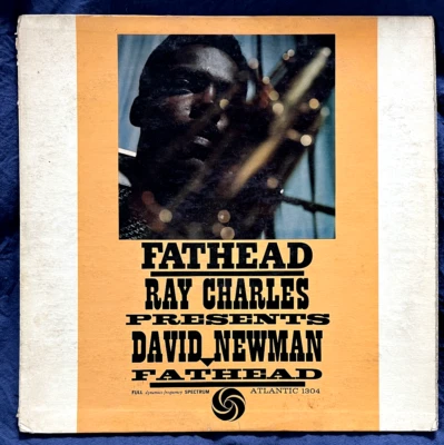 FATHEAD - RAY CHARLES PRESENTS DAVID NEWMAN LP Atlantic 1304 orig. mono VG/VG - Image 1 of 4