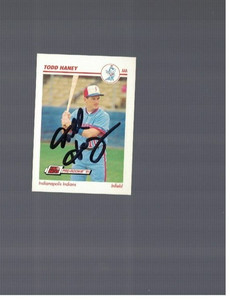 Todd Haney Indianapolis Indians 1991 Procards Signed Card W/Our COA