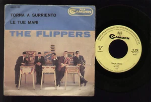 7" THE FLIPPERS TORNA A SURRIENTO / LE TUE MANI CAMDEN MAX CATALANO ZAMPA JAZZ - Foto 1 di 1
