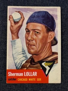 1953 TOPPS BASEBALL CARD #53 JOHN SHERMAN LOLLAR WHITE SOX  CREASE FREE VG - Picture 1 of 2