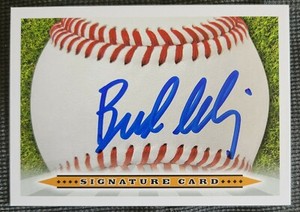 BUD SELIG Signature card AUTO HOF 2017 Autographed