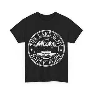 The Lake Is My Happy Place T-shirt Lake Life Lake Time Mode Shirts - Picture 1 of 17