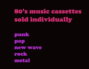80's music cassette tapes sold individually punk pop new wave metal rock tape - Bild 1 von 211