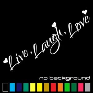 Live Laugh Love Sticker Vinyl Decal, Family Quote Wall Art Home Decor Car Window - Picture 1 of 18