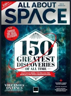 All About Space magazine (UK) Issue #150 December 2023/ 150 GREATEST DISCOVERIES - Image 1 of 3