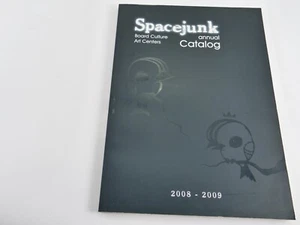 SPACEJUNK Catalogue Peintures Board Culture Art Centers 2008-2009 - Picture 1 of 7